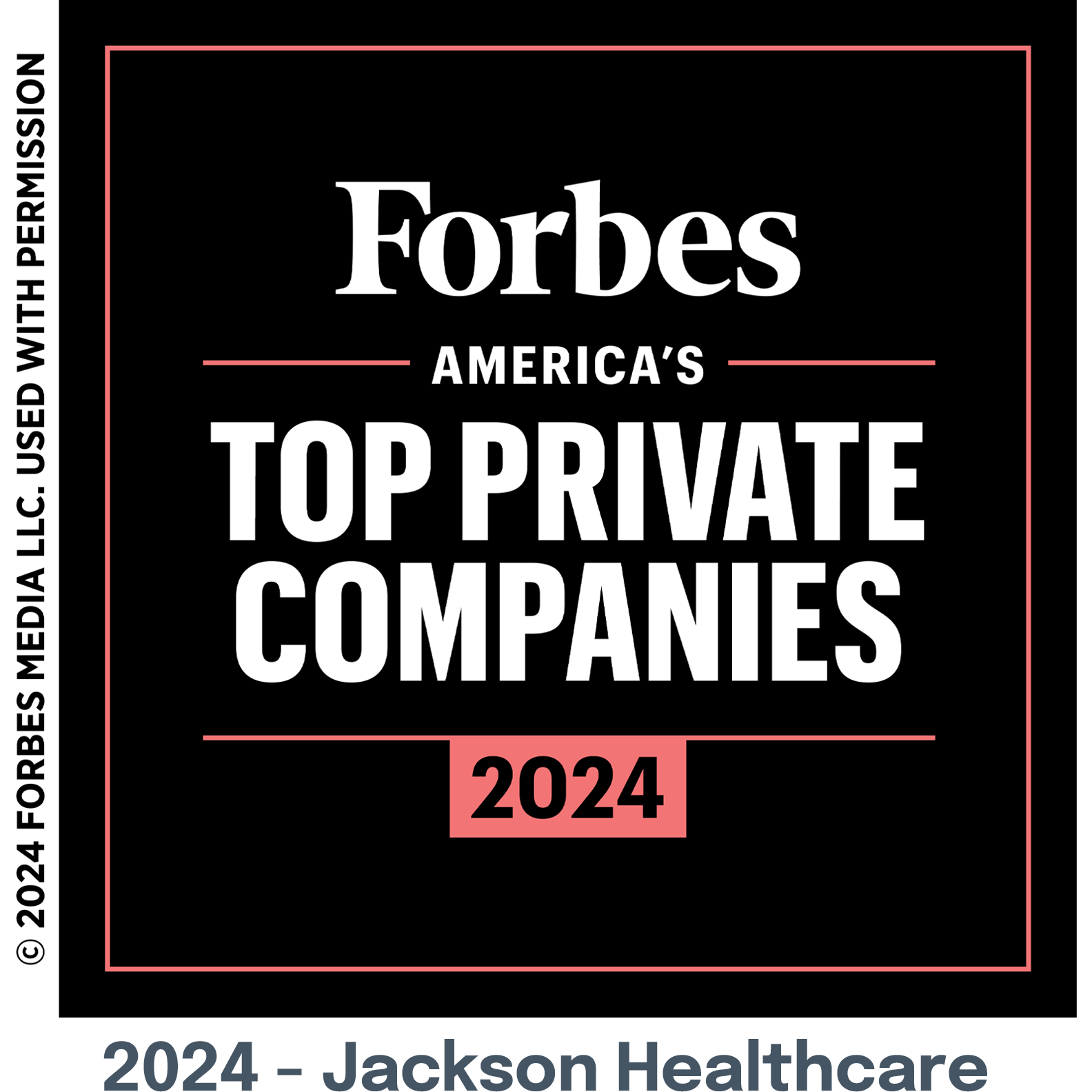 Forbes America's Top Private Companies Award Forbes America's Top Private Companies Award